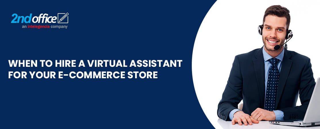Hire a Virtual Assistant for Your E-Commerce Store-2ndoffice