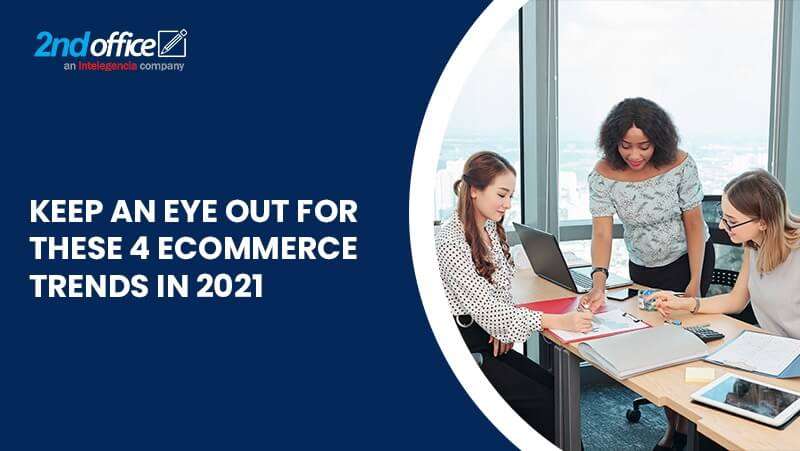 ECommerce Trends in 2021-2ndoffice