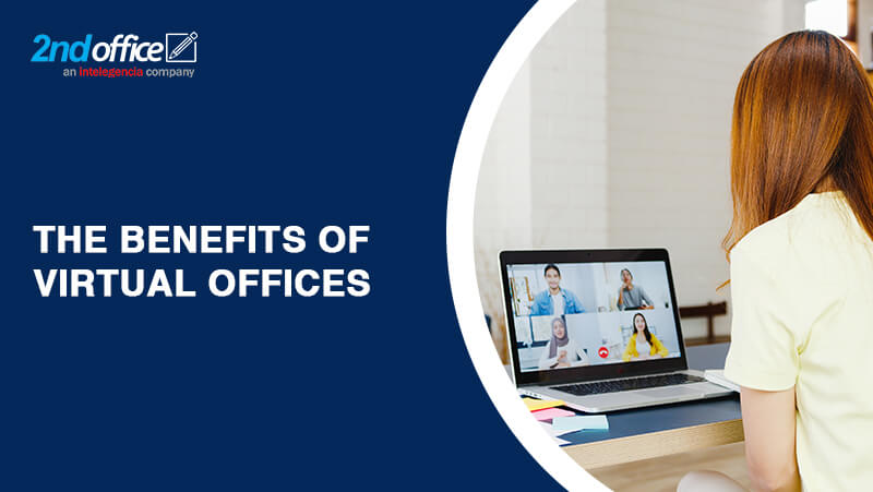The Benefits of Virtual Offices-2ndoffice
